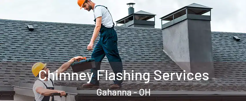  Chimney Flashing Services Gahanna - OH