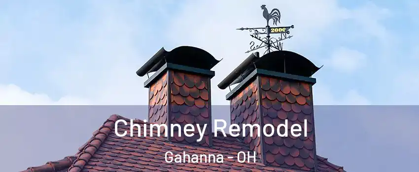  Chimney Remodel Gahanna - OH