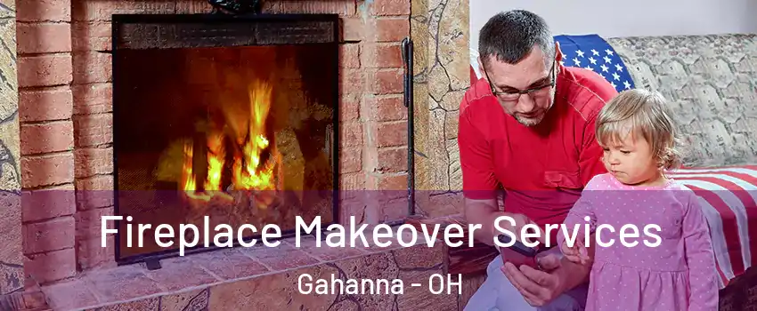  Fireplace Makeover Services Gahanna - OH