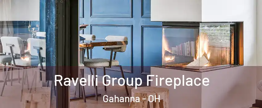  Ravelli Group Fireplace Gahanna - OH