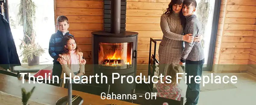  Thelin Hearth Products Fireplace Gahanna - OH